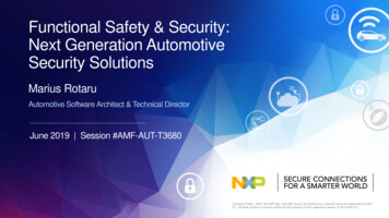 Functional Safety & Security: Next Generation Automotive Security . - NXP