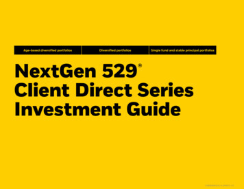 NextGen 529 Client Direct Series Investment Guide - Merrill