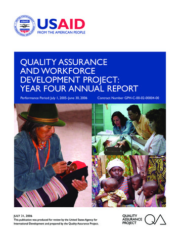 Quality Assurance And Workforce Development Project: Year Four Annual .