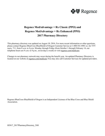Regence MedAdvantage Rx Classic (PPO) And Regence MedAdvantage Rx .