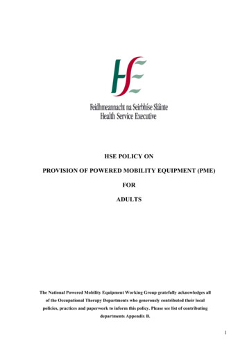 Hse Policy On Provision Of Powered Mobility Equipment (Pme) For Adults