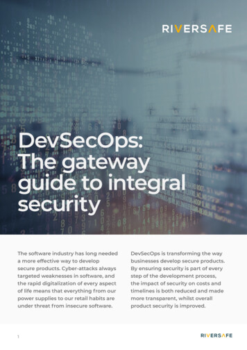 DevSecOps: The Gateway Guide To Integral Security