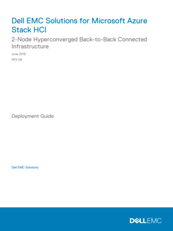 Dell EMC Solutions For Microsoft Azure Stack HCI 2-Node Hyperconverged .