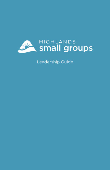 Small Group Leadership Training Manual - Church Of The Highlands