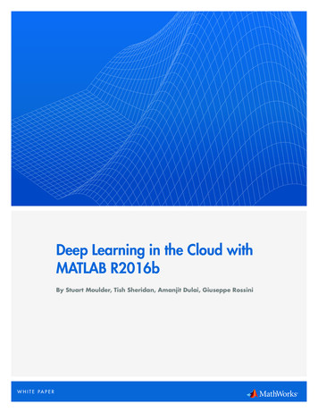 Deep Learning In The Cloud With MATLAB R2016b - MathWorks