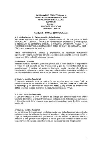 XVIII CONVENIO COLECTIVO Para La INDUSTRIA SIDEROMETALÚRGICA . - GEDAC