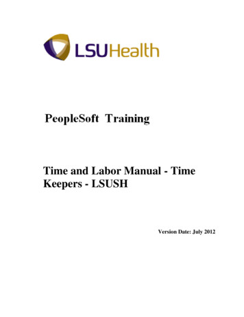 Time And Labor Manual - Time Keepers - LSUSH - LSU Health Sciences .