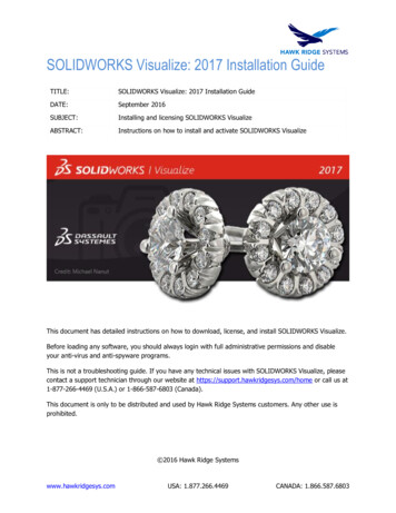 SOLIDWORKS Visualize: 2017 Installation Guide - Hawk Ridge Sys