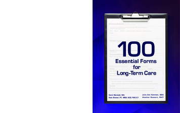100 Essential Forms For Long-Term Care