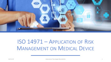 ISO 14971 –APPLICATIONOF RISK MANAGEMENTON MEDICAL 