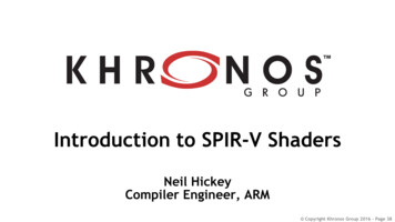 Introduction To SPIR-V Shaders - Khronos