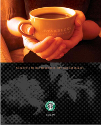 RESPONSIBLE BUSINESS PRACTICES - Starbucks