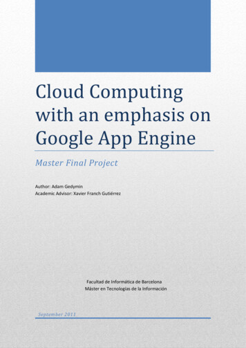 Cloud Computing With An Emphasis On Google App Engine