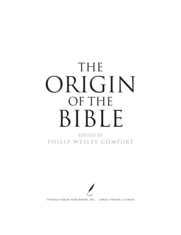 The Origin Of The Bible - Tyndale House