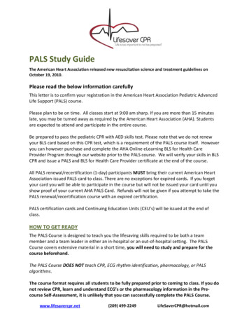 PALS Study Guide - LifeSaver CPR