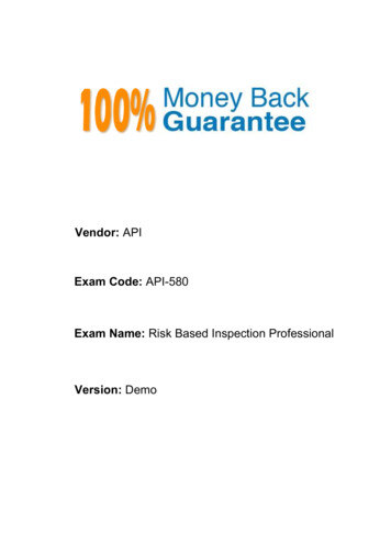 Vendor: API API-580 Risk Based Inspection Professional