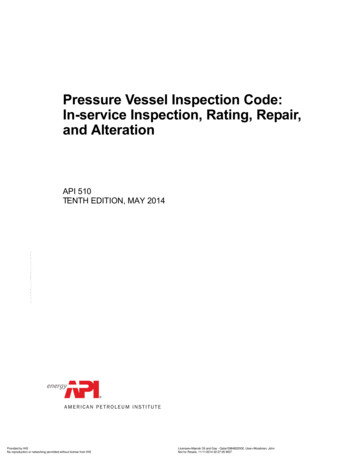 Pressure Vessel Inspection Code: In-service Inspection .