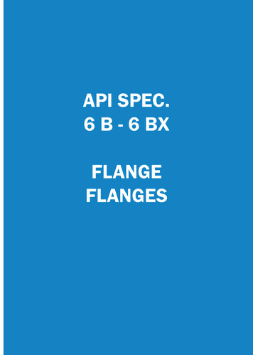 API SPEC. 6 B - 6 BX FLANGE FLANGES