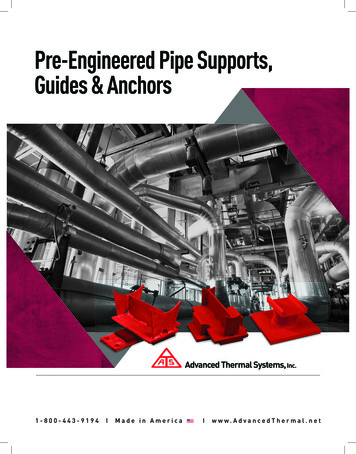 Pre-Engineered Pipe Supports, Guides & Anchors