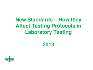 New Standards How They Affect Testing Protocols In .