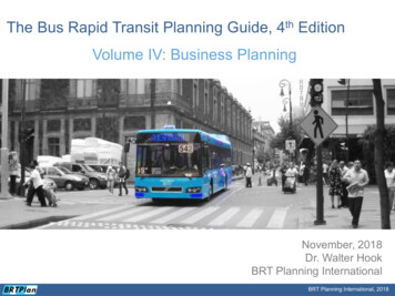 The Bus Rapid Transit Planning Guide, 4 Edition Volume IV .