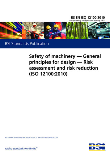 Safety Of Machinery — General Principles For Design — Risk .
