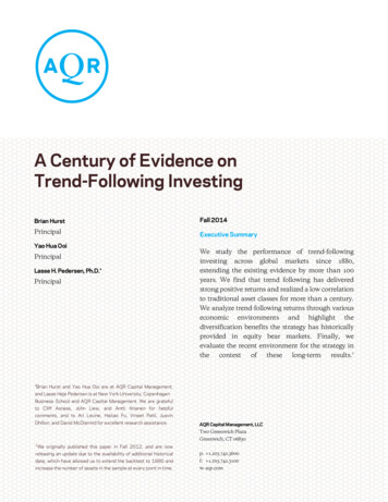 A Century Of Evidence On Trend-Following Investing