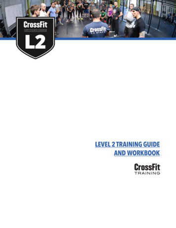 LEVEL 2 TRAINING GUIDE AND WORKBOOK - CrossFit