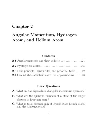 Chapter 2 Angular Momentum, Hydrogen Atom, And Helium Atom
