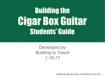 Cigar Box Guitar Students’ Guide - BuildingToTeach