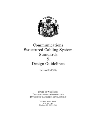 Communications Structured Cabling System Standards Design .
