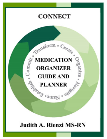 MEDICATION ORGANIZER GUIDE AND PLANNER