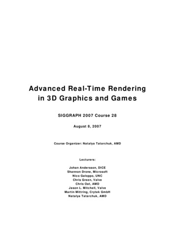 Advanced Real-Time Rendering In 3D Graphics And Games