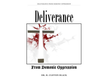 DELIVERANCE FROM DEMONIC OPPRESSION Deliverance