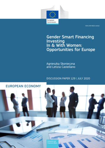 Gender Smart Financing. Investing In And With Women .