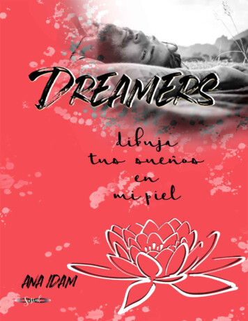 Dreamers: Dibuja Tus Sueños En Mi Piel