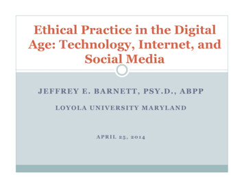 Ethical Practice In The Digital Age: Technology, Internet .