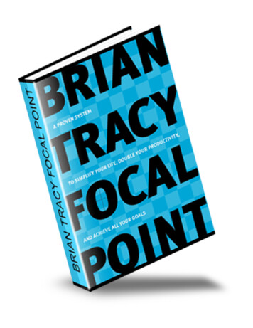 BRIAN TRACY – FOCAL POINT - Business Coaching Canada