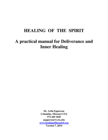 HEALING OF THE SPIRIT A Practical Manual For Deliverance .