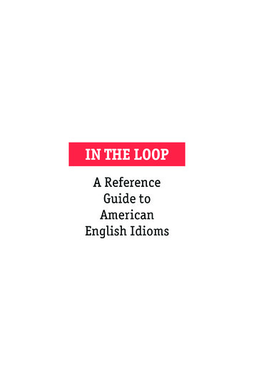 A Reference Guide To American English Idioms