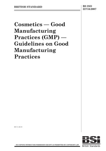 Cosmetics — Good Manufacturing Practices (GMP .