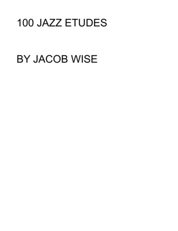 100 JAZZ ETUDES BY JACOB WISE - Weebly