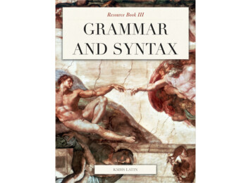 Latin Grammar And Syntax Book - Kellenberg