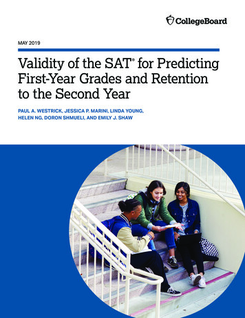 Validity Of The SAT For Predicting First-Year Grades And .