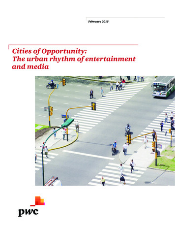 Cities Of Opportunity: The Urban Rhythm Of Entertainment .