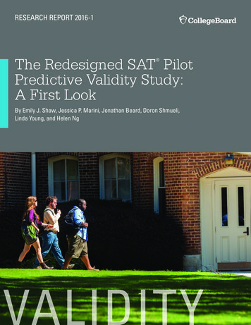 Redesigned SAT Pilot Predictive Validity Study: A First .
