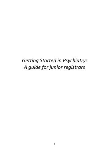 Getting Started In Psychiatry: A Guide For Junior Registrars
