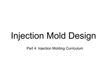 Injection Mold Design - Texas A&M University