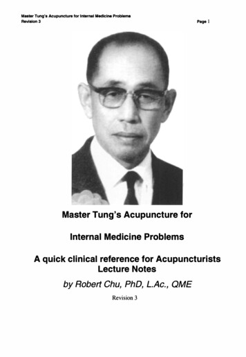 Master Tung's Acupuncture For Internal Medicine Problems A .