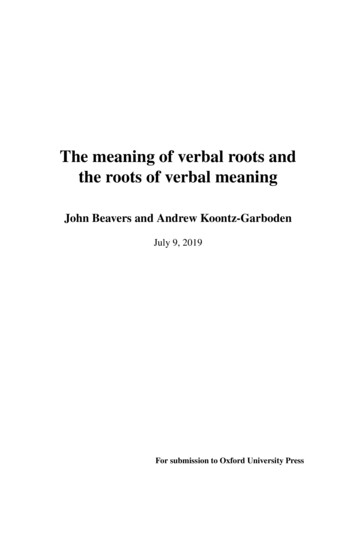 The Meaning Of Verbal Roots And The Roots Of Verbal Meaning